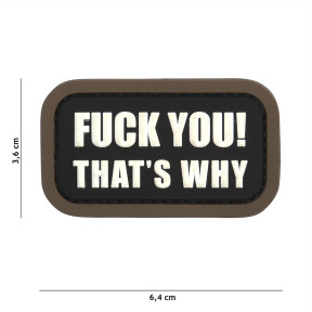 Naszywka 3D PVC Fuck you that's why Czarna - 101 Inc